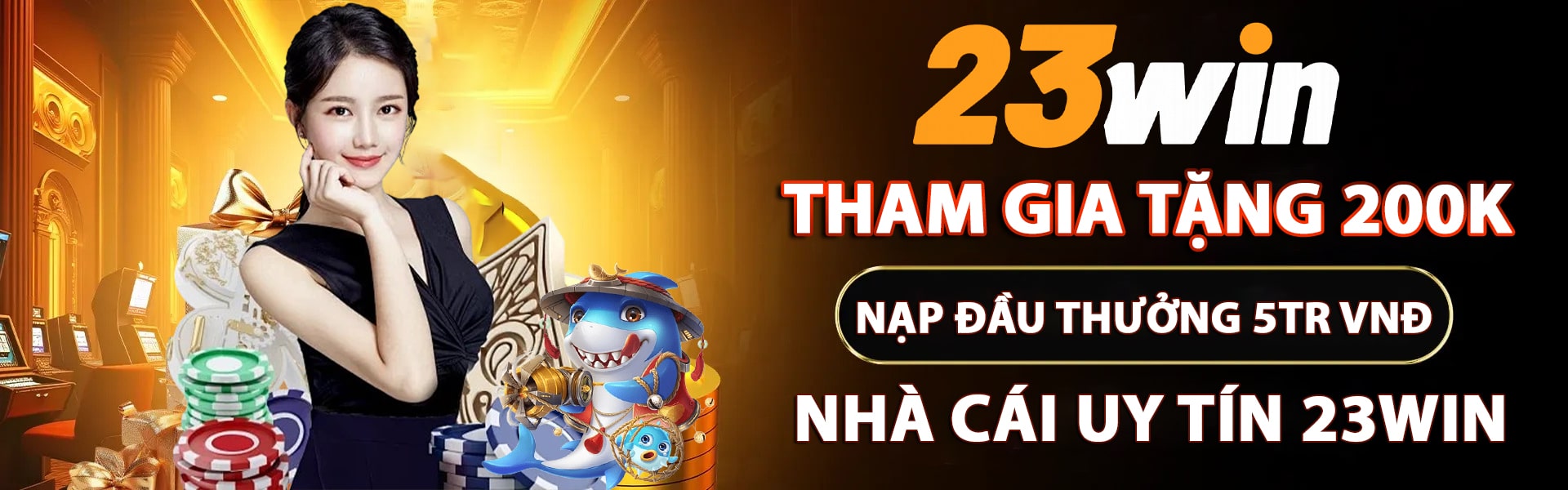 23Win – Link Trang Chủ Nhà Cái 23Win.com Gia Nhập +200k 10 23Win